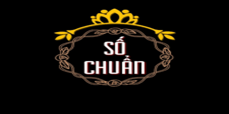 Lời khuyên chốt số chuẩn