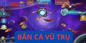Bắn cá vũ trụ