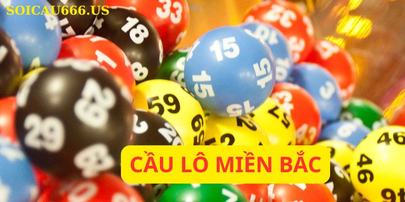 Cầu lô miền bắc