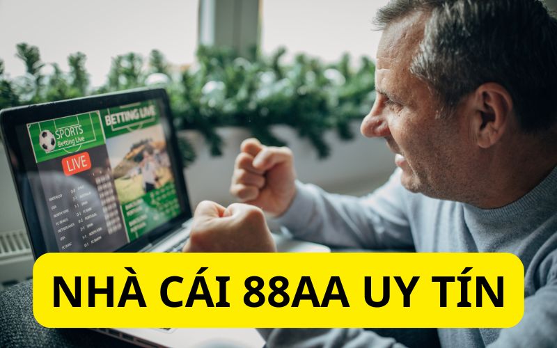 Nhà cái 88aa uy tín